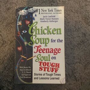 Chicken Soup for the Teenage Soul on Tough Stuff